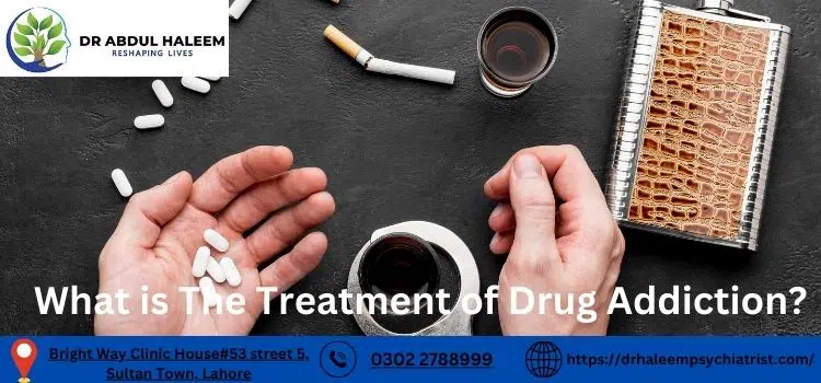 What is The Treatment of Drug Addiction
