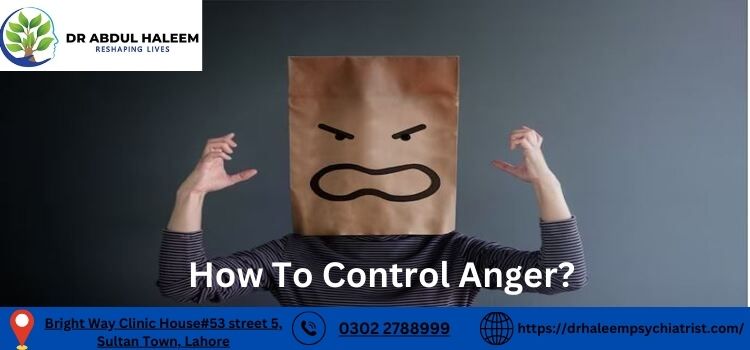 How To Control Anger?