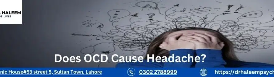 Does OCD Cause Headache?