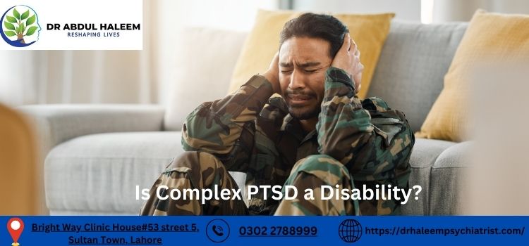 Is Complex PTSD a Disability​